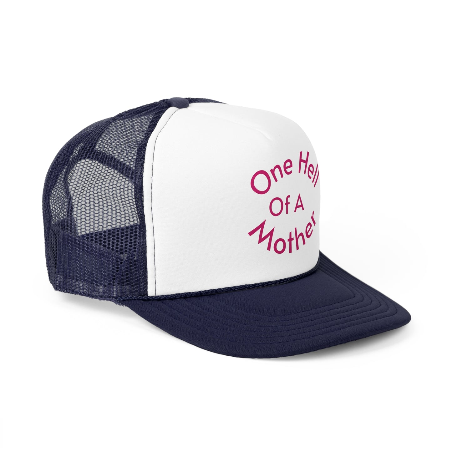 One Hell of a Mother Trucker Caps