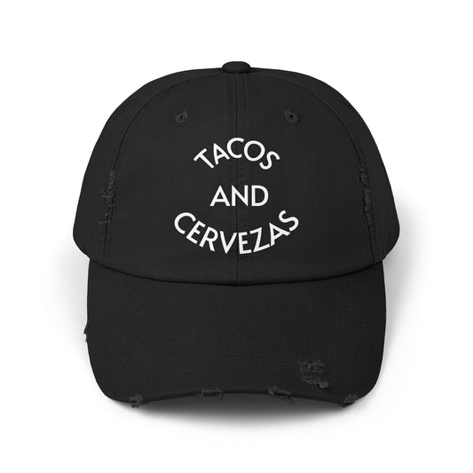 Tacos and Cervezas Distressed Hat