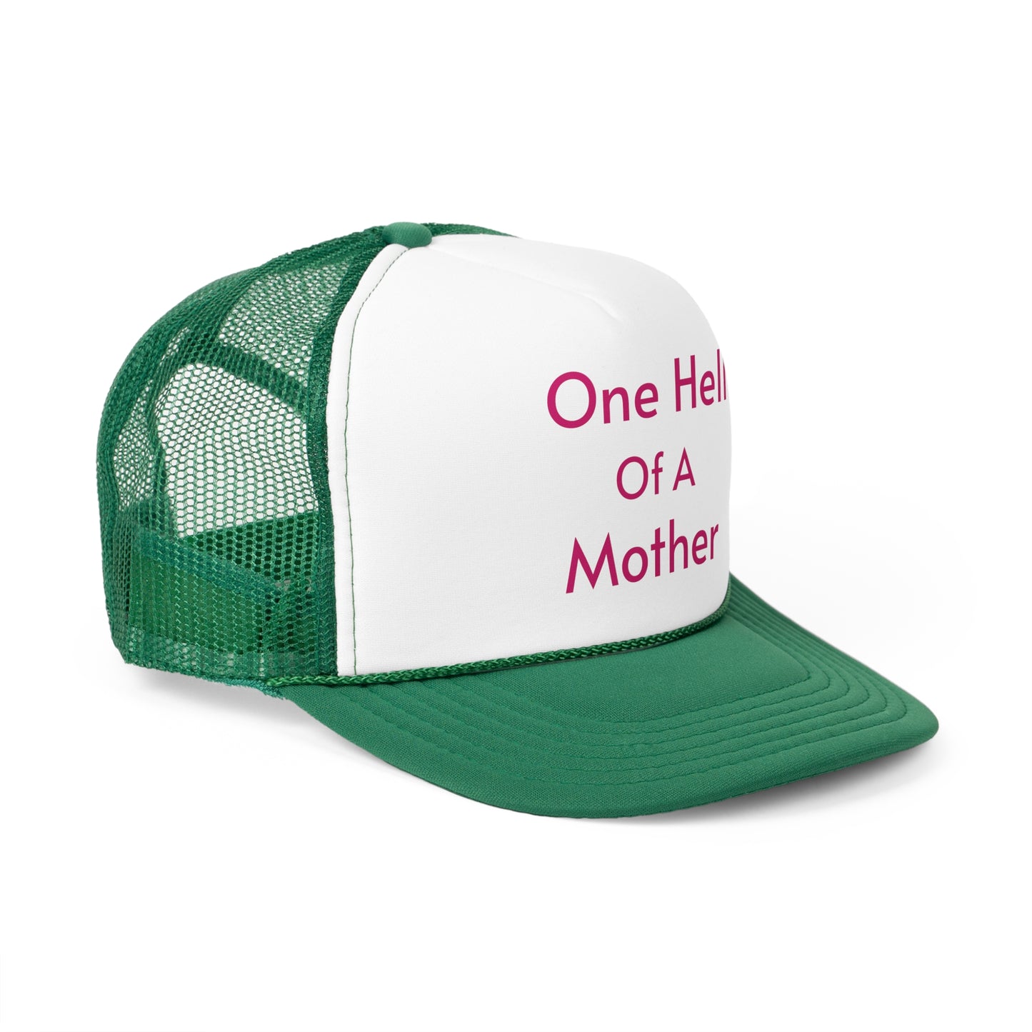 One Hell of a Mother Trucker Caps - Straight Letters