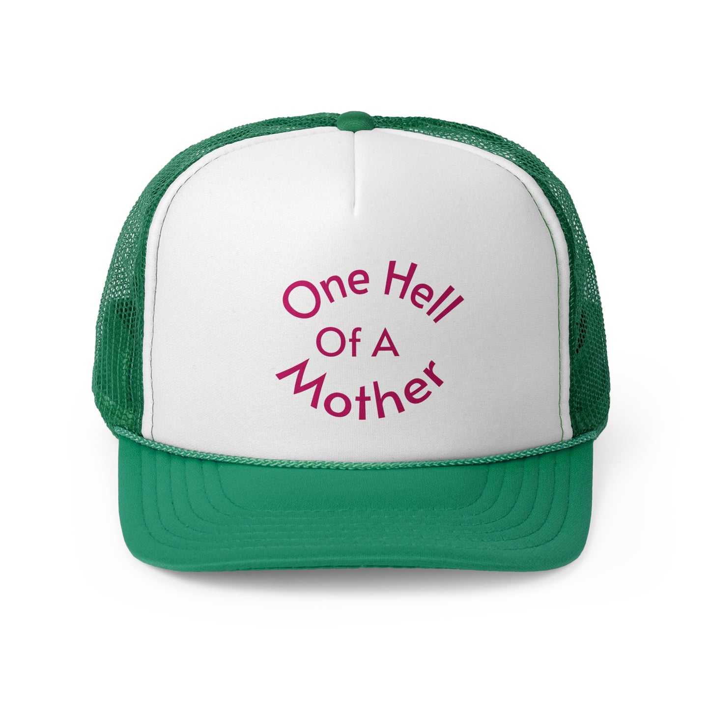 One Hell of a Mother Trucker Caps